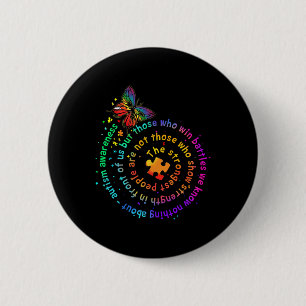 The Strongest People Butterfly Autism Awareness 2 Inch Round Button