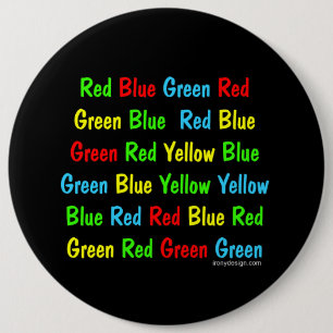 The Stroop Test Colours Words 6 Inch Round Button