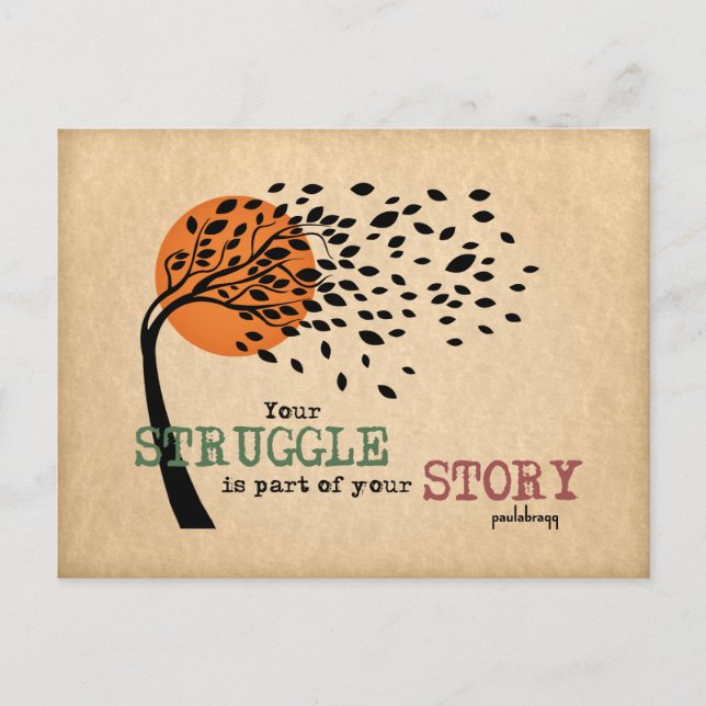 The Struggle is part of your story: Recovery Quote Postcard (Front)
