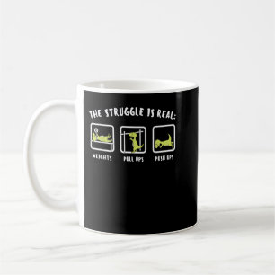 The Struggle Is Real Dinosaur Fitness T-Rex Gym Lo Coffee Mug