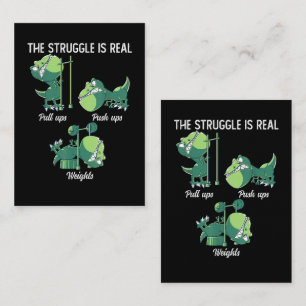 The Struggle is Real Funny Dinosaur T-Rex Gym Card