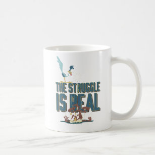 The Struggle Is Real ROAD RUNNER™ & Wile E. Coyote Coffee Mug