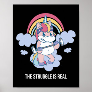 The Struggle Is Real Woman Girls Gym Workout Power Poster