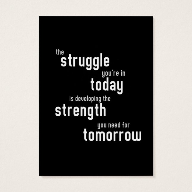 The struggle you're in today developing  strength (Back)