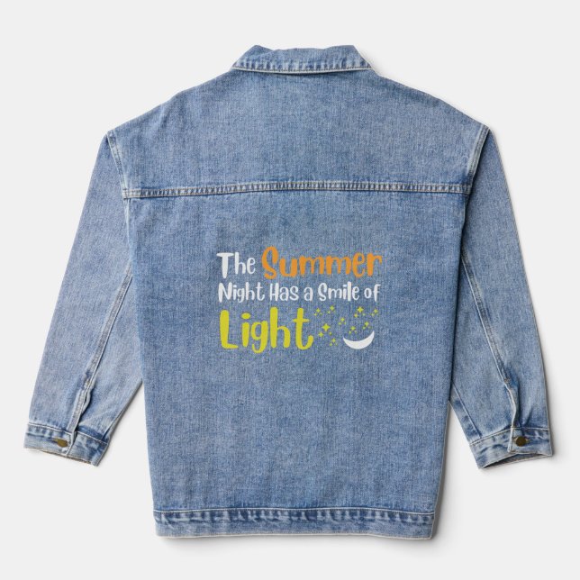 The Summer Night Has a Smile of Light Denim Jacket (Back)