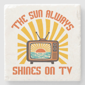 The Sun Always Shines on TV-80s Music Tribute Stone Coaster