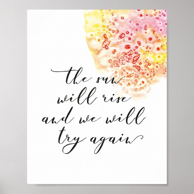 The sun will rise and we will try again poster (Front)