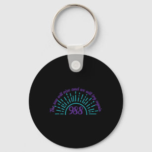 The Sun Will Rise Suicide Prevention Awareness Pos Keychain