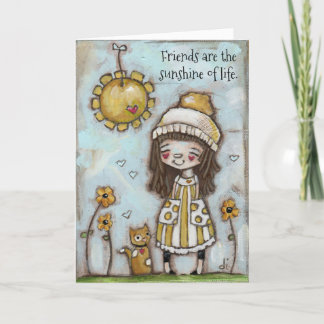 The Sunshine of Life - Friendship Card