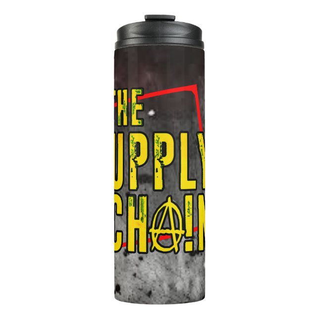 The Supply Chain thermal bottle! Thermal Tumbler (Front)