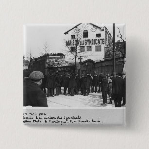 The surroundings of the Maison des Syndicats, 2 Inch Square Button