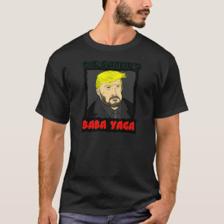 The Swamp's Baba Yaga T-Shirt