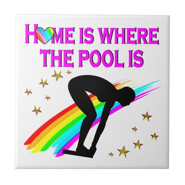 THE SWIMMER IS ALWAYS READY FOR THE POOL TILE (Front)