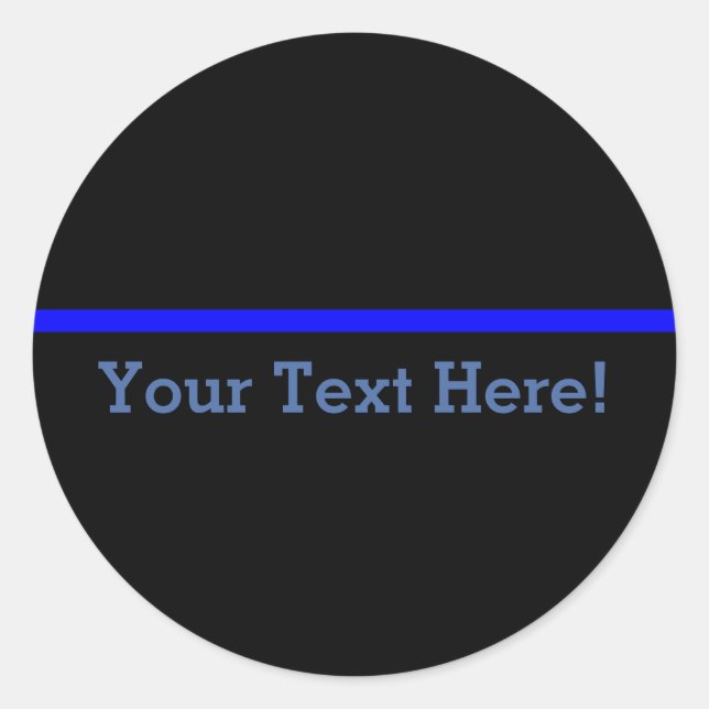 The Symbolic Thin Blue Line Personalize This Classic Round Sticker (Front)