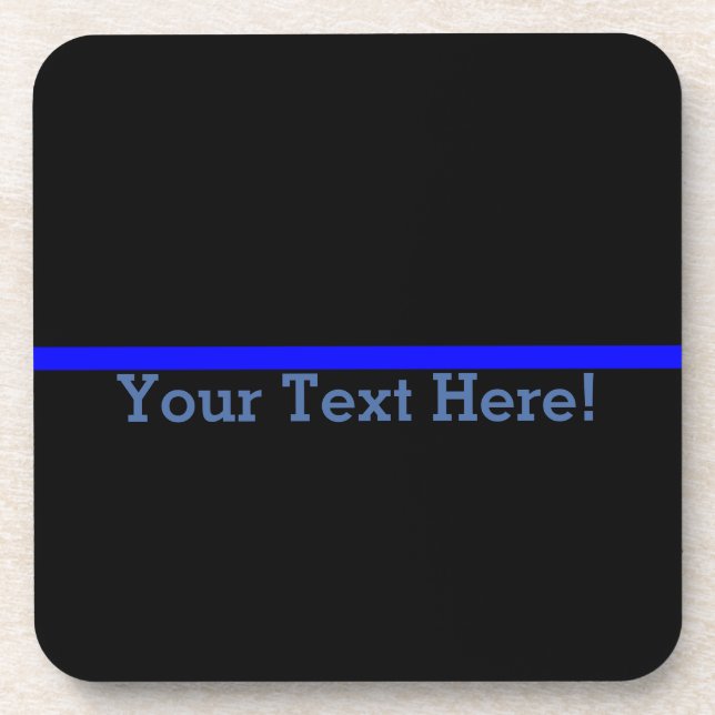 The Symbolic Thin Blue Line Personalize This Coaster (Front)