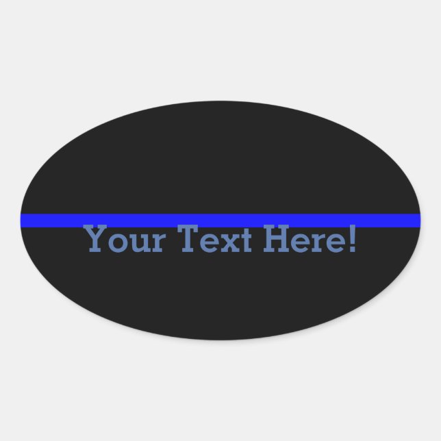The Symbolic Thin Blue Line Personalize This Oval Sticker (Front)