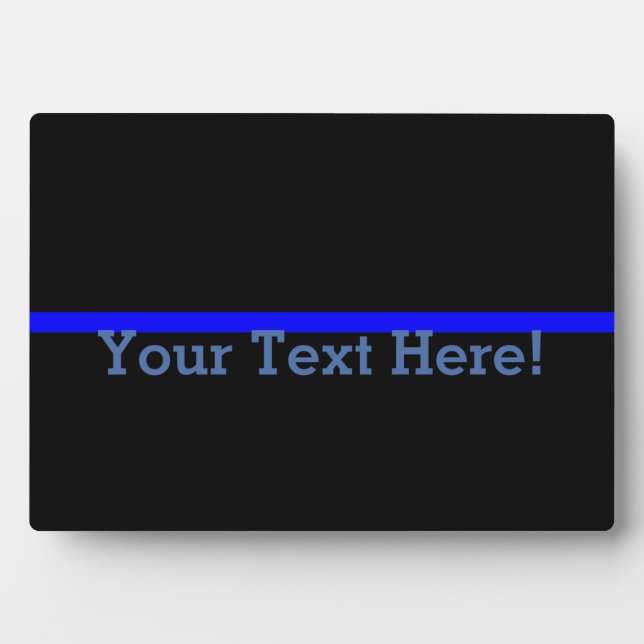The Symbolic Thin Blue Line Personalize This Plaque (Front)