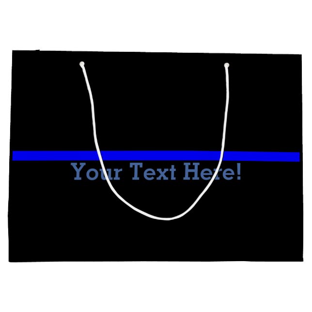 The Symbolic Thin Blue Line Your Text on Black Large Gift Bag (Back)