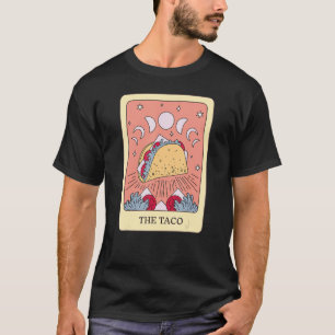 The Taco Foodie Tarot Card Taco Fortune Teller T-Shirt