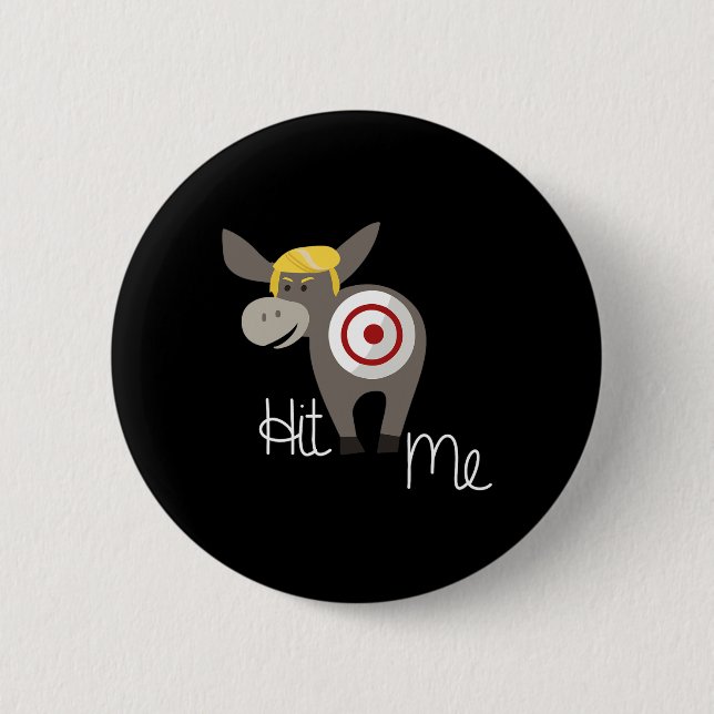 The Tail On The Donkey Trump  2 Inch Round Button (Front)