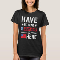 The Taiwanese Is Here Taiwanese Flag Taiwan Suppor