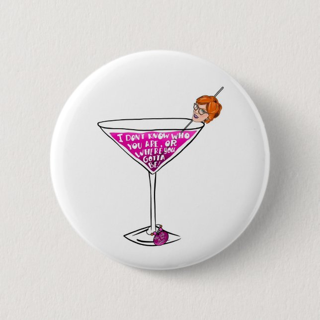 The Talk of the Townie: Pammy Cocktail Button (Front)