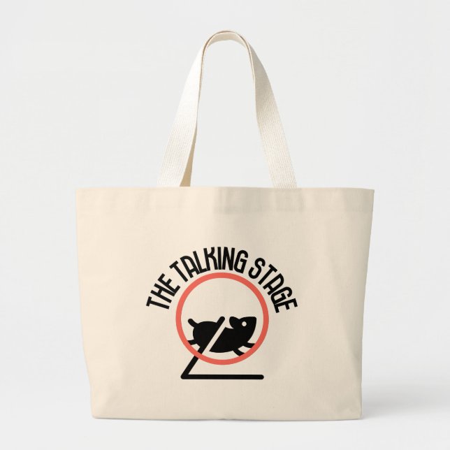 The talking stage.w large tote bag (Front)