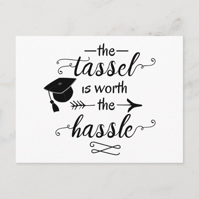 The tassel is worth the hassle postcard (Front)