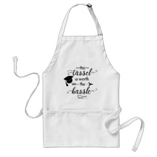 The tassel is worth the hassle standard apron