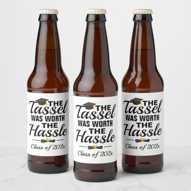 The Tassel Was Worth The Hassle Class of 2022 Beer Bottle Label (Bottles)