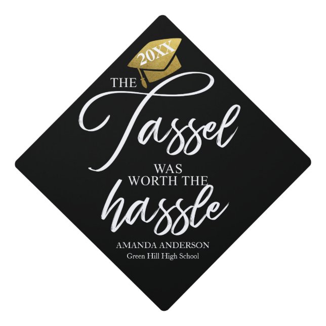 The tassel was worth the hassle graduation cap topper (Front)