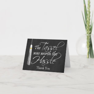 The Tassel Was Worth the Hassle Thank You Card