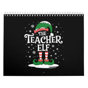 The Teacher Elf Christmas Family Matching Group Calendar
