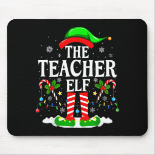 The Teacher Elf Funny Xmas Teachers Christmas Teac Mouse Pad