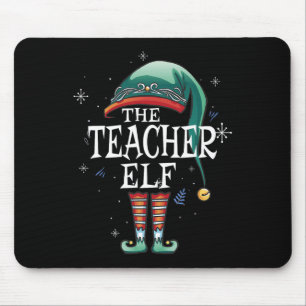 The Teacher Elf Xmas Matching Elf Family For Chris Mouse Pad