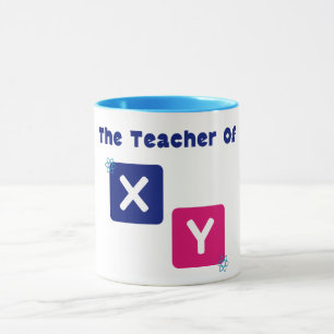 The Teacher Of X Y Math Algebra Teacher Mug