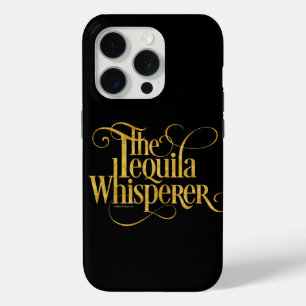 The Tequila Whisperer Case-Mate iPhone Case
