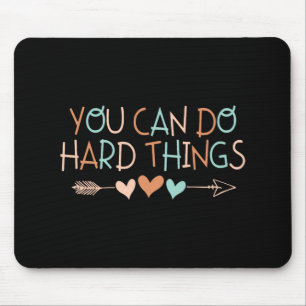 The Test Day Teacher Shirt You Can Do Hard Things Mouse Pad