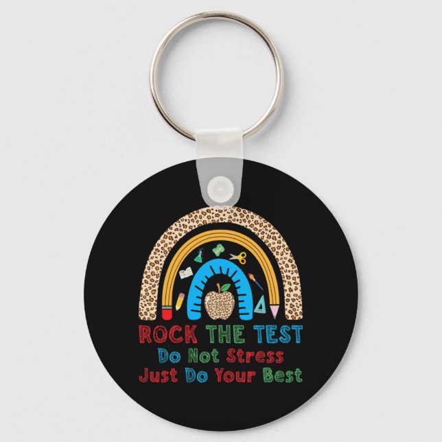The Test Don't Stress Just Do Best Funny Teacher  Keychain (Front)