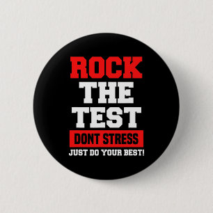The Test Don't Stress Just Do Your Best Funny Test 2 Inch Round Button