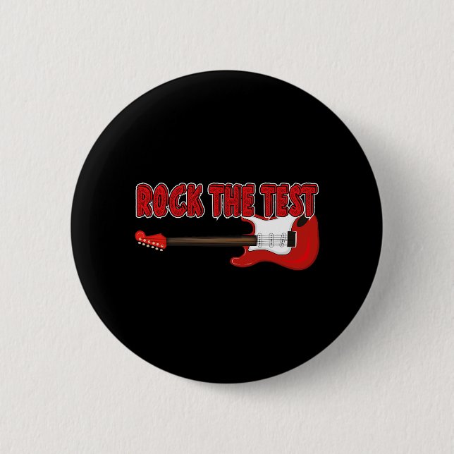 The Test Guitar Teacher Test Day Testing Day Teach 2 Inch Round Button (Front)
