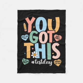 The Test Motivational Testing Day Teacher You Got Fleece Blanket