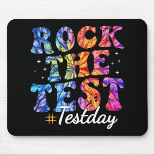 The Test Motivational Tie Dye Teacher Testing Day Mouse Pad