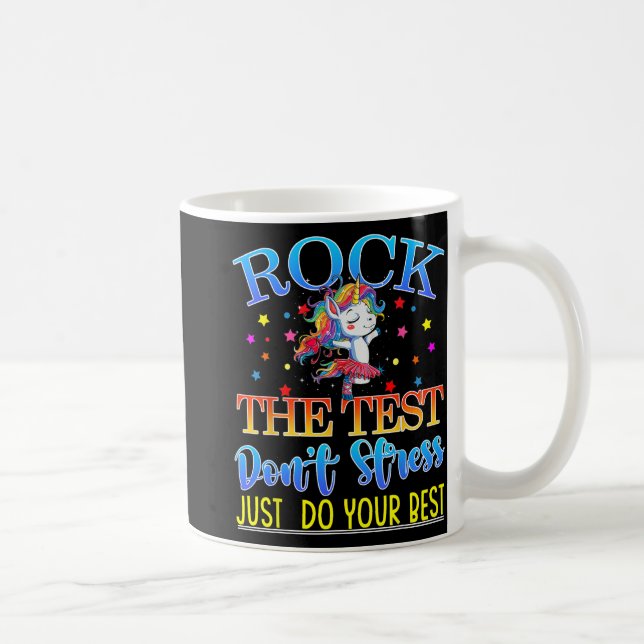 The Test Teacher Test Day Testing Day Unicorn Teac Coffee Mug (Right)