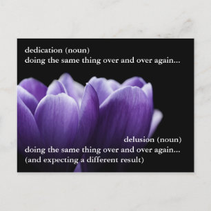 The thin line between dedication and delusion postcard
