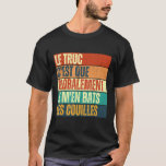 The thing is that all around I fight my balls T-Shirt<br><div class="desc">The thing is that all around I fight my balls</div>