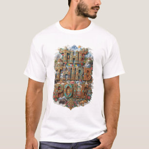 THE THIRD POLE T-Shirt