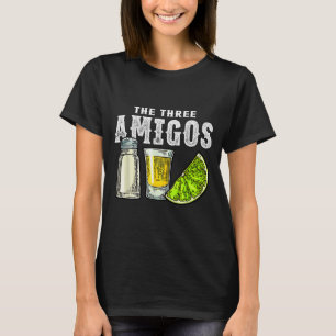 The Three Amigos Lime Salt Tequila Funny Cinco De  T-Shirt