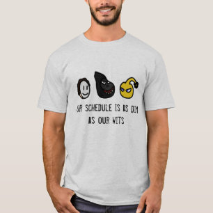 The three dimwits T-Shirt