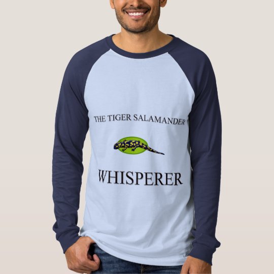 The Tiger Salamander Whisperer T-Shirt